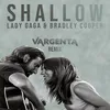 Shallow by Lady Gaga and Bradley Cooper