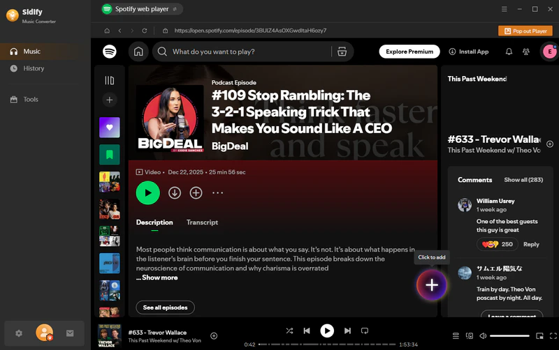 Add Spotify podcast video to Sidify