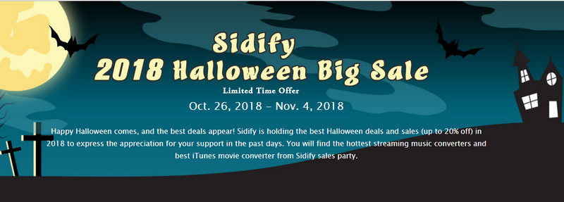Sidify 2018 Halloween sales