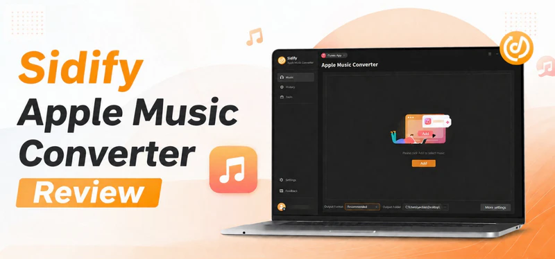 sidify apple music converter review