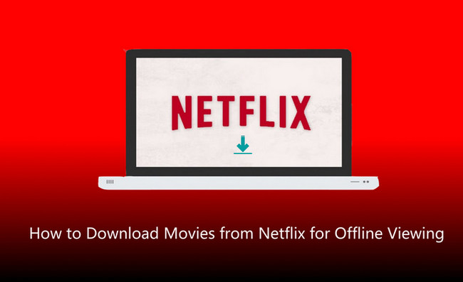 How to Download Movies from Netflix for Offline Viewing | Sidify